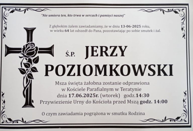 + Jerzy Poziomkowski (64 l.)