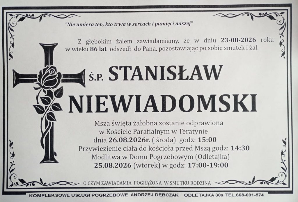 + Stanisław Niewiadomski (86 l.)