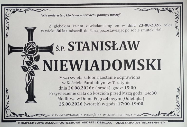+ Stanisław Niewiadomski (86 l.)